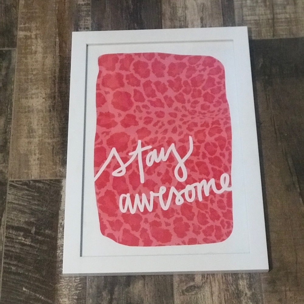 Stay Awesome wall art